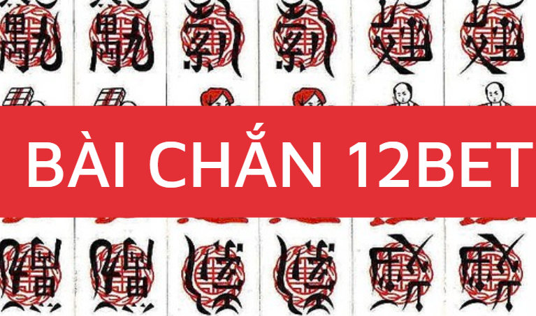 bai chan 12bet